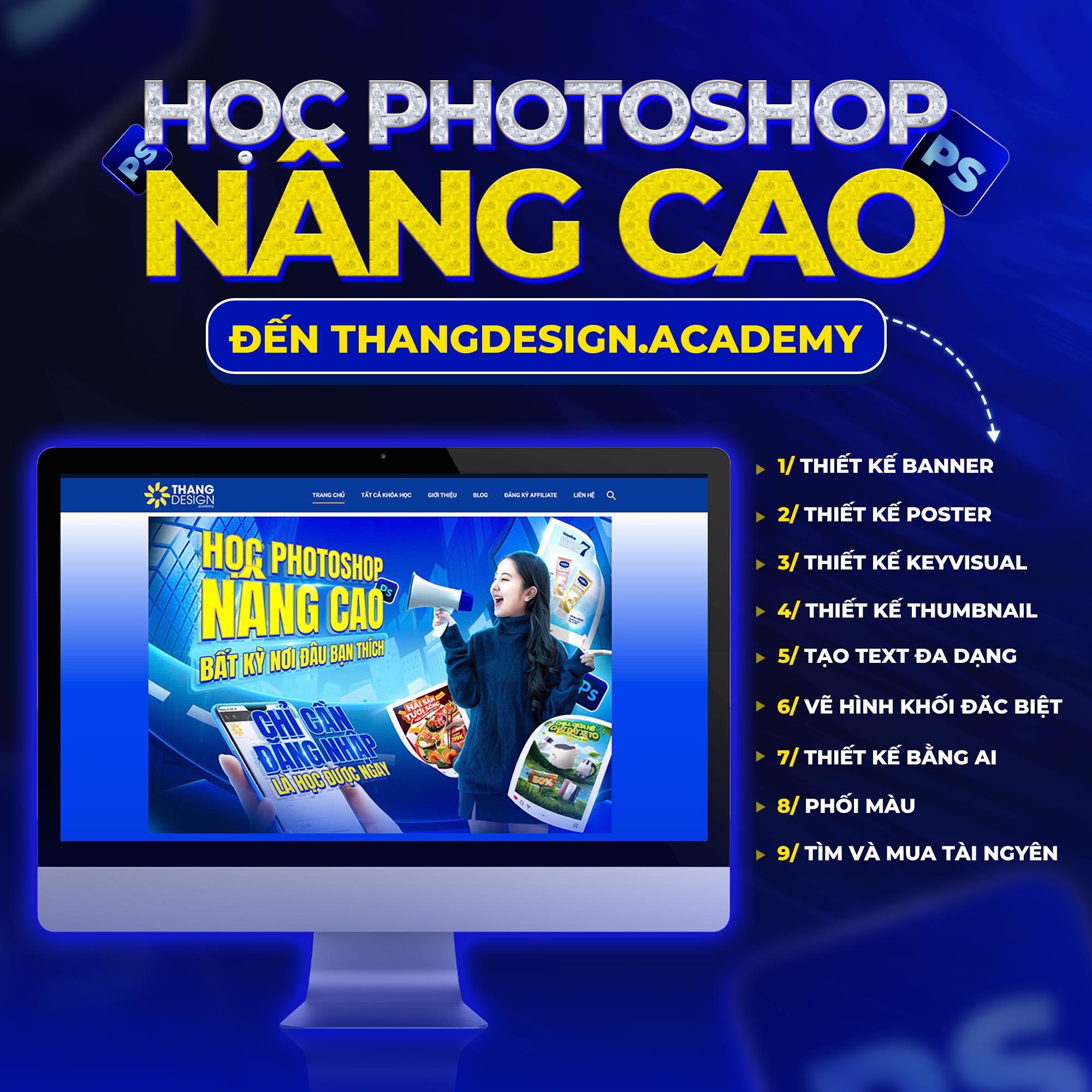 Photoshop Thiết kế đồ họa Thắng Design Hướng dẫn Photoshop Kỹ thuật thiết kế Thắng Design Academy Thiết kế chuyên nghiệp Học Photoshop